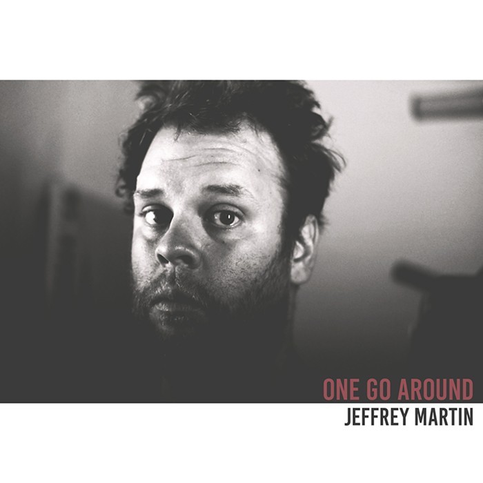 Record Review: Jeffrey Martin, <i>One Go Around</i>